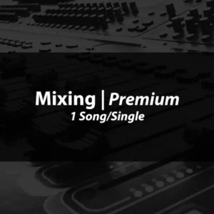 Image for Premium Mixing Service for 1 song